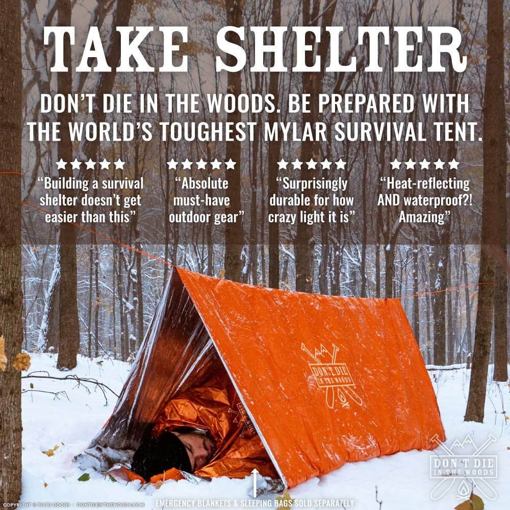 Don't Die In The Woods - Survival Tent - Made with Extra-Thick Space Blanket Thermal Mylar - Emergency Shelter Tube Tent - One of The 10 Essentials for Hiking, Camping, First Aid Kits (Camo)