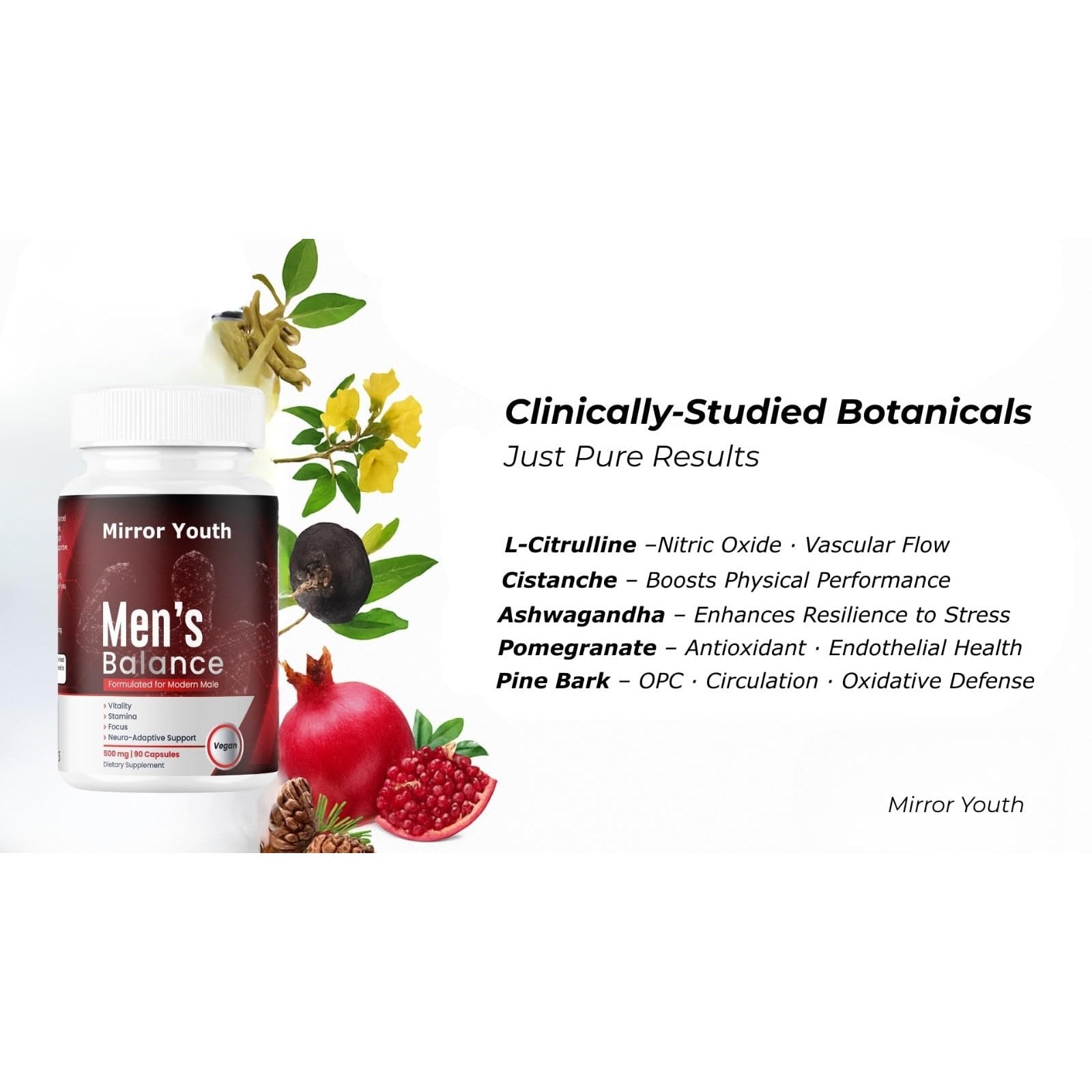 Mirror Youth Cistanche Tubulosa 400mg Men's Performance Supplement - Natural Vitality Energy Support with L-Citrulline, Black Maca, Ashwagandha, Pomegranate Herbal Complex - Medaid International