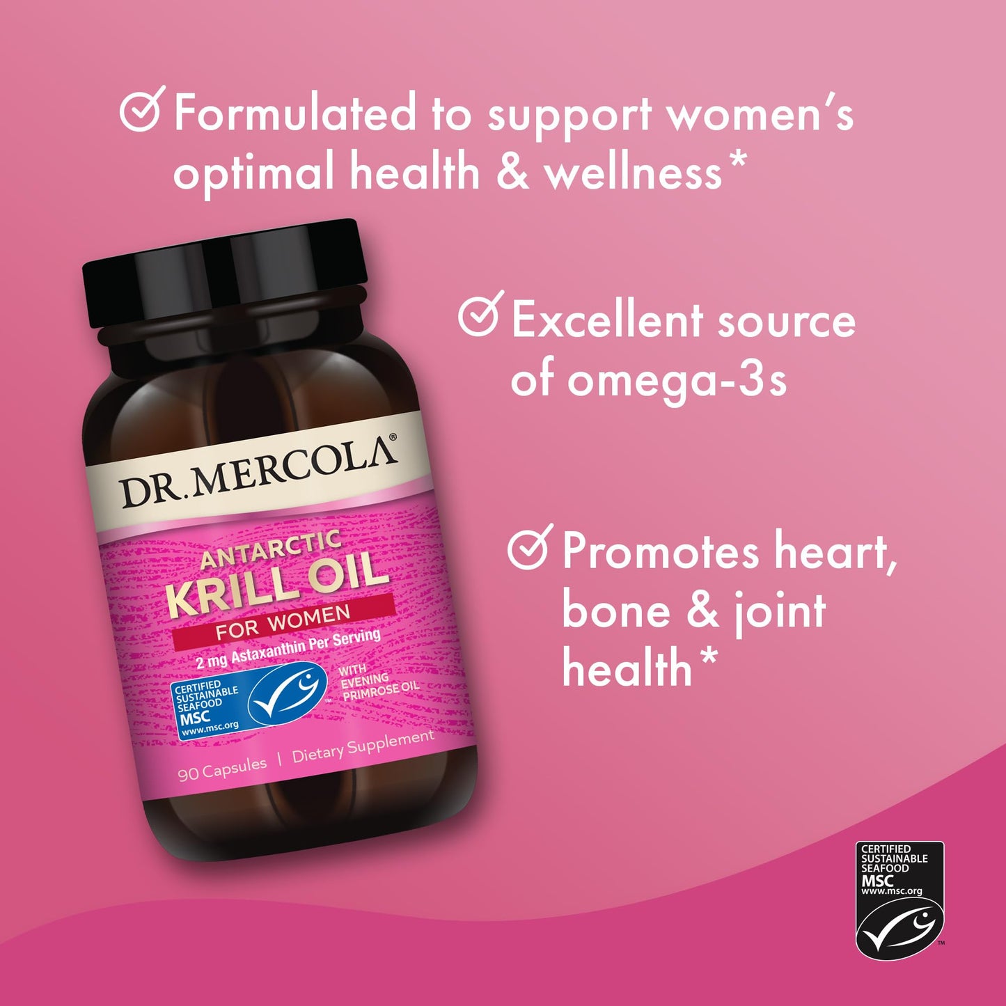 Dr. Mercola Krill Oil for Women - 2 mg Astaxanthin - MSC Certified Sustainable - Supports Brain, Skin & Immune Systems - with Omega-3s - Non-GMO, Gluten-Free & Soy-Free - 90 Capsules (30 Servings) - Medaid International