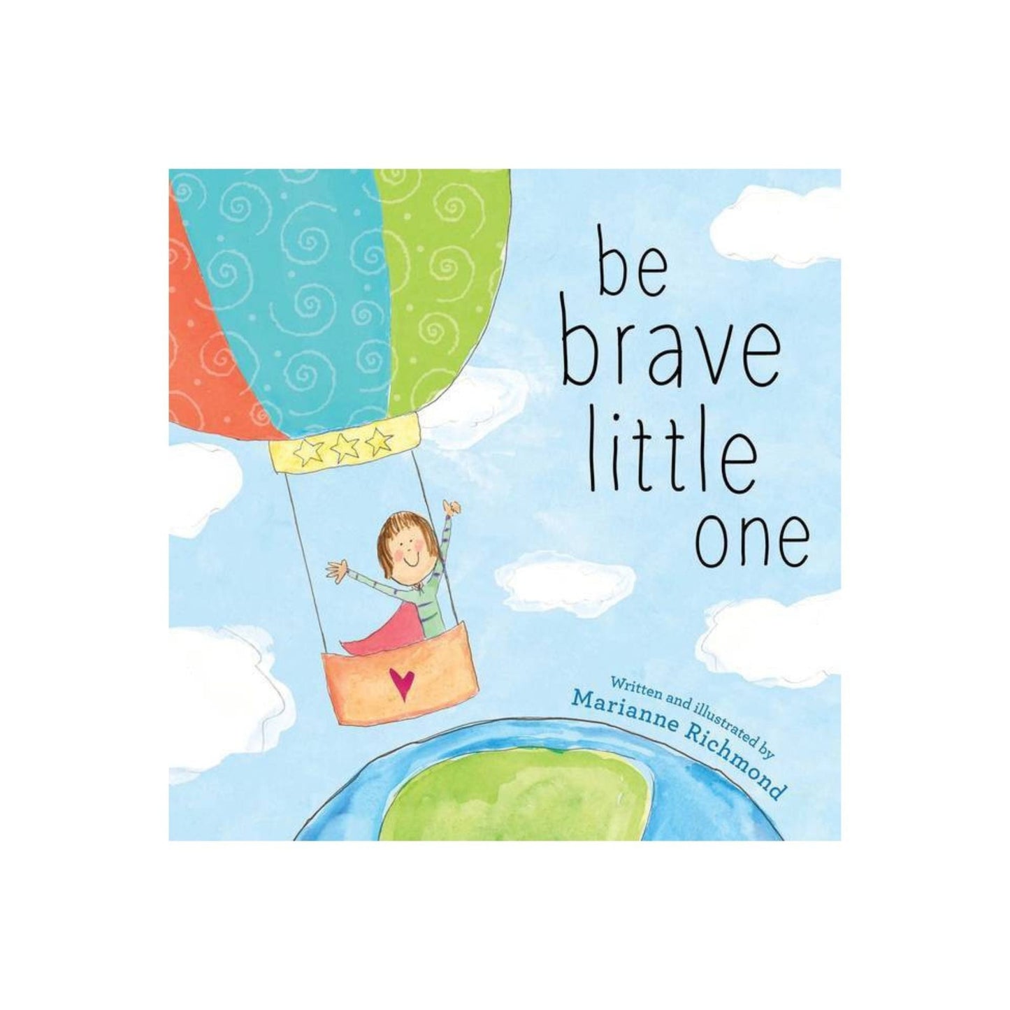 Be Brave Little One