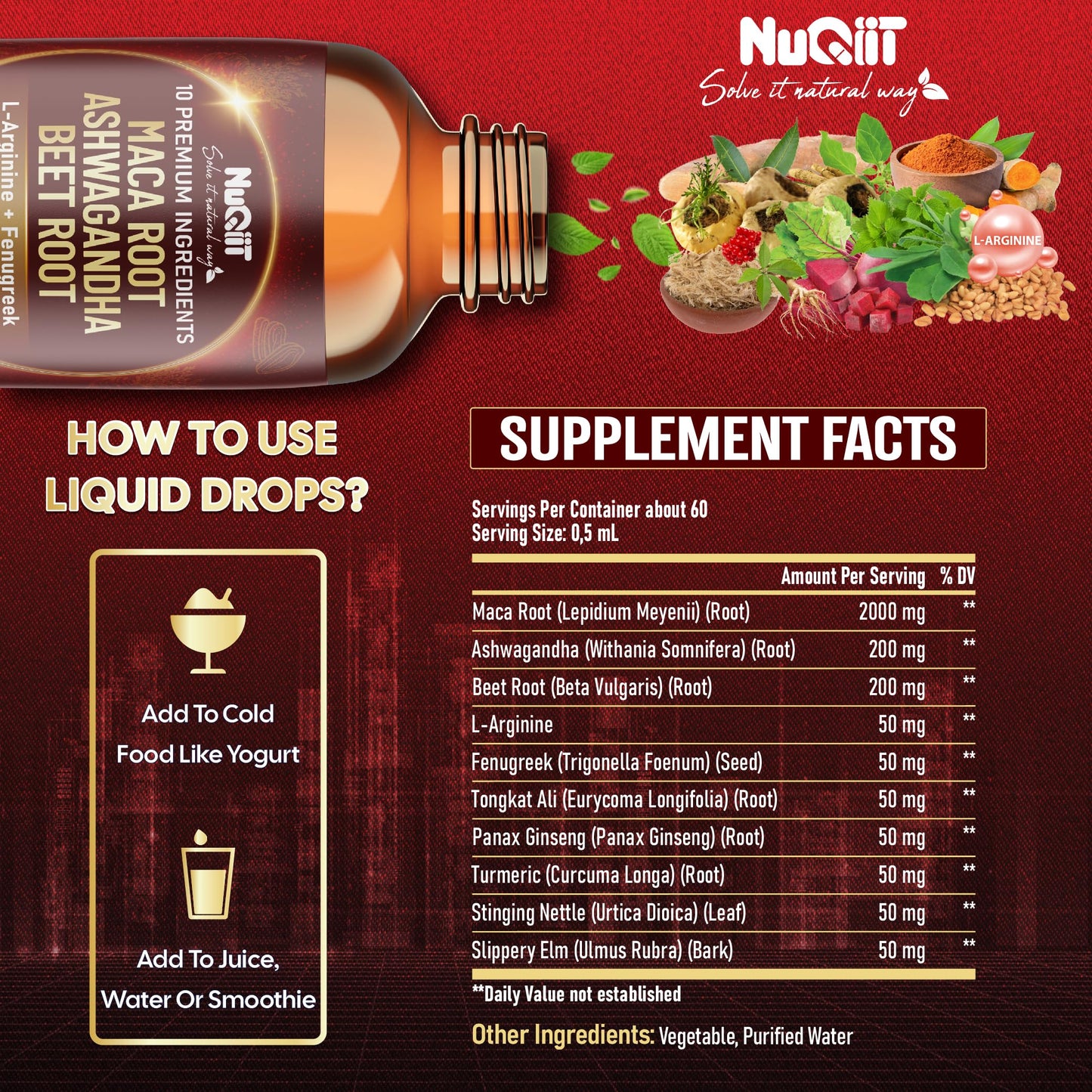 NUQIIT 10in1 Maca Root Liquid Drops with Ashwagandha, Fenugreek, Beet Root and L-Arginine Liquid for Women and Men - 1 FL Oz - 60 Day Supply - Medaid International