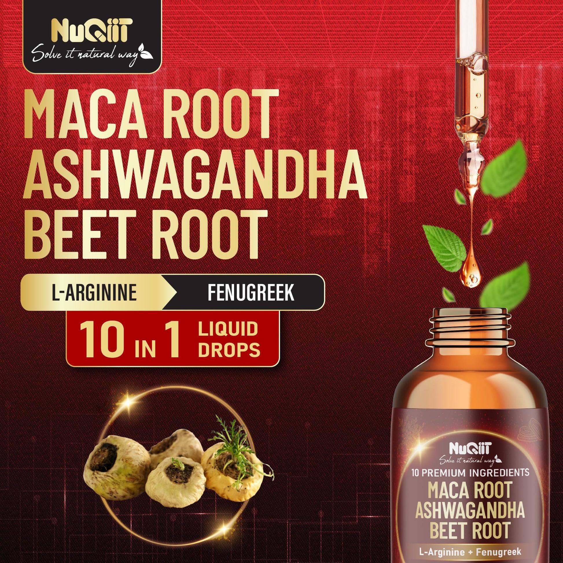 NUQIIT 10in1 Maca Root Liquid Drops with Ashwagandha, Fenugreek, Beet Root and L-Arginine Liquid for Women and Men - 1 FL Oz - 60 Day Supply - Medaid International
